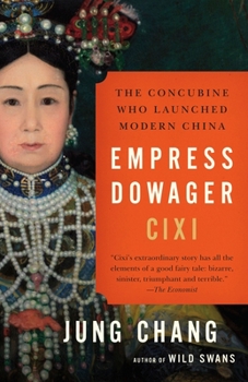 Paperback Empress Dowager CIXI: The Concubine Who Launched Modern China Book