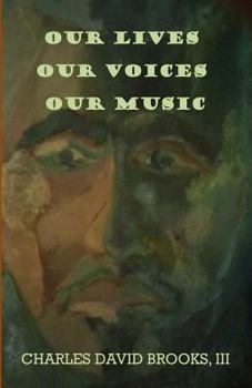 Paperback Our Lives Our Voices Our Music Book