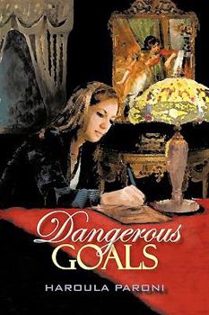 Paperback Dangerous Goals Book