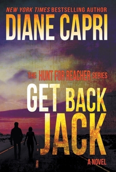 Get Back Jack - Book #2 of the Hunt for Reacher