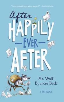 Mr Wolf Bounces Back (Happy Ever After) - Book  of the After Happily Ever After