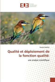 Paperback Qualité et déploiement de la fonction qualité [French] Book