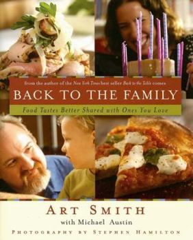 Hardcover Back to the Family: Food Tastes Better Shared with the Ones You Love Book