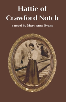 Paperback Hattie of Crawford Notch Book