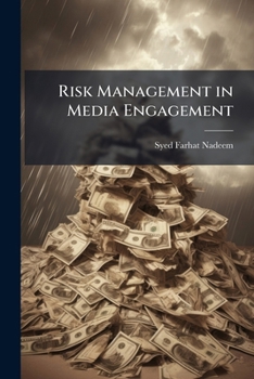 Paperback Risk Management in Media Engagement Book