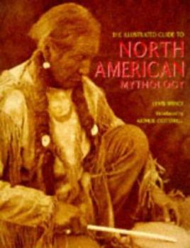 Hardcover Illustrated Guide to North American Mythology Book