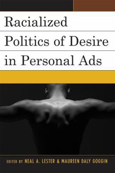 Paperback Racialized Politics of Desire in Personal Ads Book