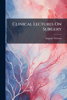 Paperback Clinical Lectures On Surgery Book