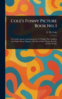 Hardcover Cole's Funny Picture Book No. 1 Book