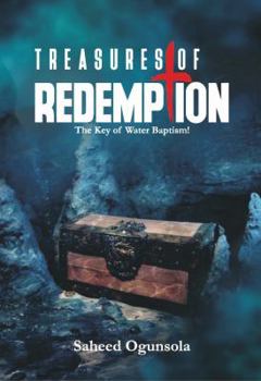 Paperback Treasures of Redemption: The Key of Baptism Book