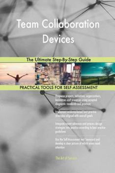 Paperback Team Collaboration Devices The Ultimate Step-By-Step Guide Book