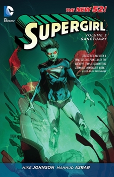 Supergirl, Volume 3: Sanctuary - Book #3 of the Supergirl (2011)