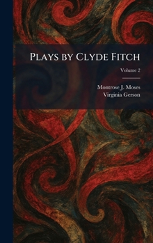 Plays by Clyde Fitch