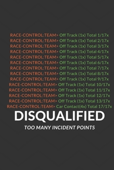 Paperback Disqualified: Too many incident points (Notebook, Dairy, Journal) Book