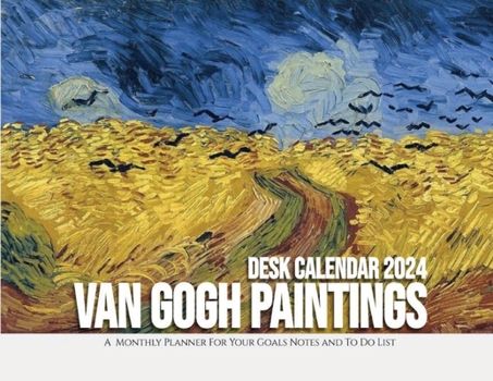 Van Gogh Paintings Desk Calendar 2024