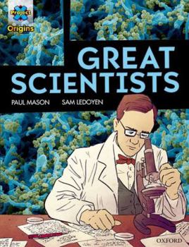 Paperback Project X Origins Graphic Texts: Dark Red Book Band, Oxford Level 18: Great Scientists Book
