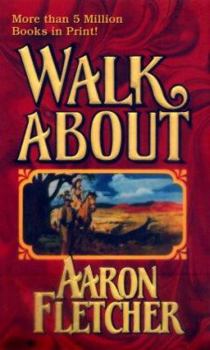 Walk About (Outback Sagas) - Book #3 of the Outback Saga