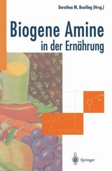 Hardcover Biogene Amine in der Ernährung (German Edition) [German] Book