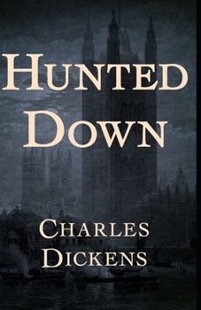 Hunted Down Illustrated