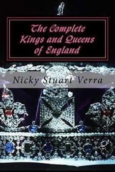 Paperback The Complete Kings and Queens of England Book