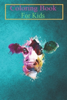 Coloring Book For Kids: Cow Head Farm Animal Watercolor Art Design Animal Coloring Book: For Kids Aged 3-8 (Fun Activities for Kids)