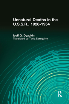 Unnatural Deaths in the U.S.S.R.: 1928-1954