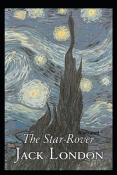 Paperback The Star Rover Illustrated Book