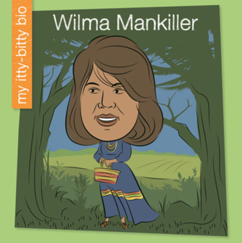 Library Binding Wilma Mankiller Book