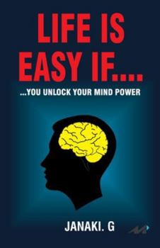 Paperback Life Is Easy... If... Janaki G Book