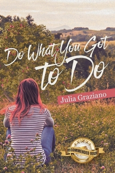Paperback Do What You Got to Do Book