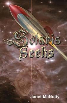 Solaris Seeks - Book #2 of the Solaris Saga