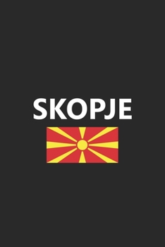 Skopje: Macedonia Flag Country Notebook Journal Lined Wide Ruled Paper Stylish Diary Vacation Travel Planner 6x9 Inches 120 Pages Gift