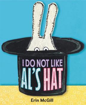 Hardcover I Do Not Like Al's Hat Book