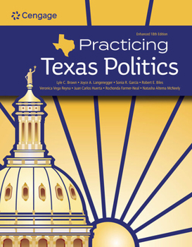 Loose Leaf Practicing Texas Politics, Enhanced, Loose-Leaf Version Book