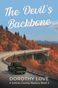 Paperback The Devil's Backbone: A Colinas County Mystery Book