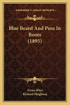 Paperback Blue Beard And Puss In Boots (1895) Book