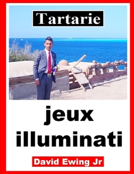 Paperback Tartarie - jeux illuminati: French [French] Book