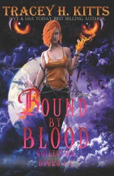 Paperback Bound by Blood: The Complete Series (Books 1-4) Book
