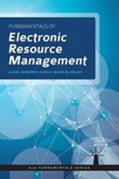 Paperback Fundamentals of Electronic Resources Management Book