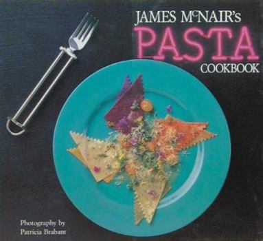 Paperback James McNair's Pasta Cookbook Book