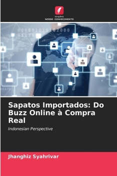 Paperback Sapatos Importados: Do Buzz Online à Compra Real [Portuguese] Book