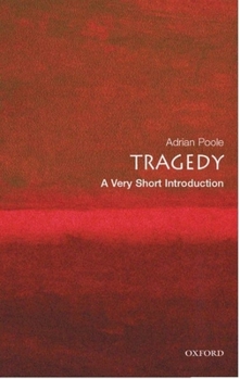 Paperback Tragedy: A Very Short Introduction Book