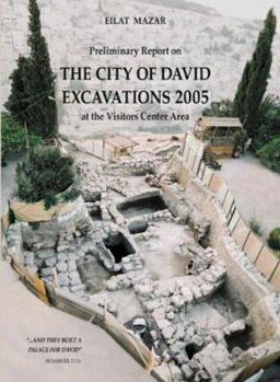 Paperback Preliminary Report on the City of David Excavations 2005 at the Visitors Center Area Book