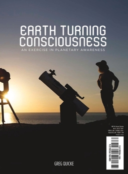 Paperback Earth Turning Consciousness: An Exercise in Planetary Awareness Book