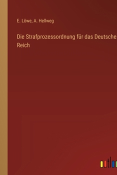 Paperback Die Strafprozessordnung für das Deutsche Reich [German] Book
