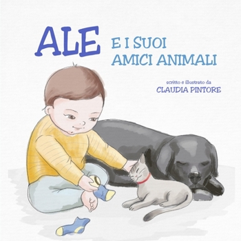 Paperback Ale e i suoi amici animali [Italian] Book