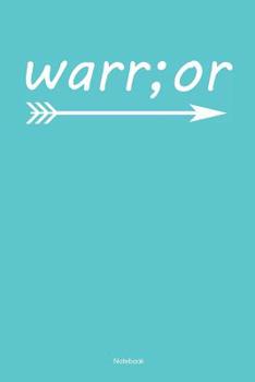 Paperback Warr;or Notebook: Mental Healing Notebook (120 Pages Dot Grid 6x9) Book