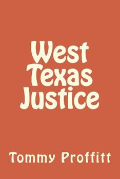 Paperback West Texas Justice Book
