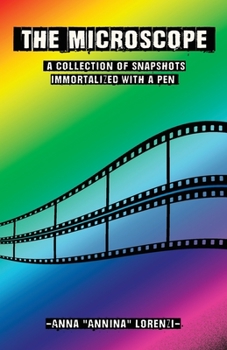 Paperback The Microscope: A collection of snapshots immortalized with a pen Book