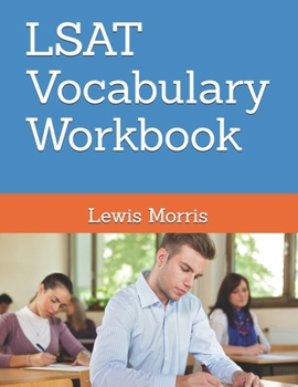 Paperback LSAT Vocabulary Workbook: Learn the key words of the LSAT Exam Book